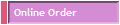 Online Order